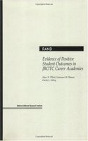 Evidence of Positive Student Outcomes in Jrotc Career Academies