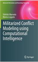 Militarized Conflict Modeling Using Computational Intelligence