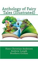 Anthology of Fairy Tales (Illustrated)