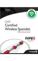 Cws-100: Certified Wireless Specialist: Official Study Guide