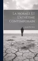 La Morale Et L'athéisme Contemporain