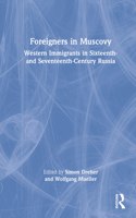 Foreigners in Muscovy