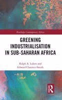 Greening Industrialization in Sub-Saharan Africa