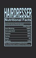 Hairdresser Nutritional Facts: 6x9 checkered notebook, 120 Pages, Composition Book and Journal, funny gift for your favorite Hairdresser