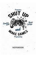 Shut Up And Make Games NOTEBOOK