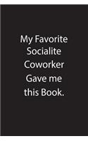 My Favorite Socialite Coworker Gave Me This Book.