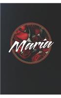 Maria: First Name Funny Sayings Personalized Customized Names Women Girl Mother's day Gift Notebook Journal