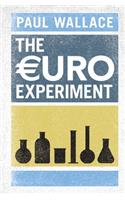 The Euro Experiment