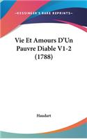 Vie Et Amours D'Un Pauvre Diable V1-2 (1788)
