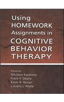 Using Homework Assignments in Cognitive Behavior Therapy