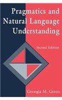 Pragmatics and Natural Language Understanding