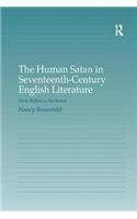 Human Satan in Seventeenth-Century English Literature
