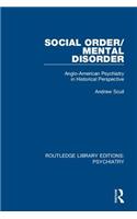 Social Order/Mental Disorder