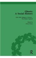 Ghosts: A Social History, vol 3