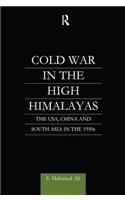 Cold War in the High Himalayas