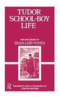 Tudor School Boy Life