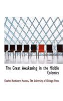 The Great Awakening in the Middle Colonies