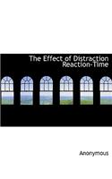 The Effect of Distraction Reaction-Time