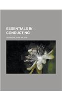 Essentials in Conducting