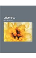 Grounded