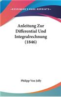 Anleitung Zur Differential Und Integralrechnung (1846)