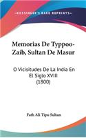 Memorias de Typpoo-Zaib, Sultan de Masur