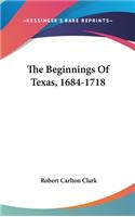 The Beginnings of Texas, 1684-1718