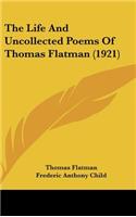 The Life and Uncollected Poems of Thomas Flatman (1921)