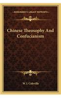 Chinese Theosophy And Confucianism