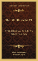 Life Of Goethe V1