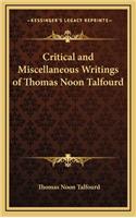 Critical and Miscellaneous Writings of Thomas Noon Talfourd