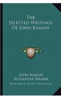 The Selected Writings Of John Ramsay