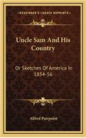Uncle Sam and His Country