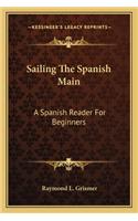 Sailing the Spanish Main