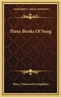 Three Books of Song