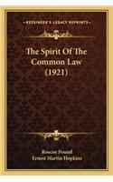 The Spirit Of The Common Law (1921)