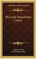 The Curly-Haired Hen (1914)