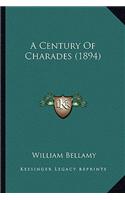 Century of Charades (1894)