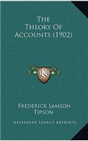 The Theory of Accounts (1902)