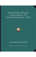 Dissertatio Medica, Inauguralis, De Angina Maligna (1792)
