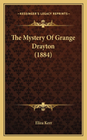 Mystery Of Grange Drayton (1884)