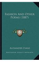 Fashion And Other Poems (1887)