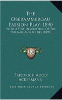 The Oberammergau Passion Play, 1890