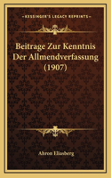 Beitrage Zur Kenntnis Der Allmendverfassung (1907)