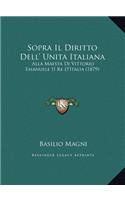 Sopra Il Diritto Dell' Unita Italiana