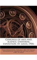 Congress of Arts and Science, Universal Exposition, St. Louis, 1904;