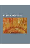 Katanga (Province): Bemba People, Conakat, Congo Crisis, Copper Mining in the Democratic Republic of the Congo, Dikuluwe Mine, Etoile Mine(English)