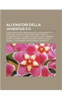 Allenatori Della Juventus F.C.