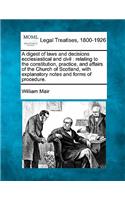 Digest of Laws and Decisions Ecclesiastical and Civil