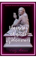 Lifestyles of Gods and Monsters
